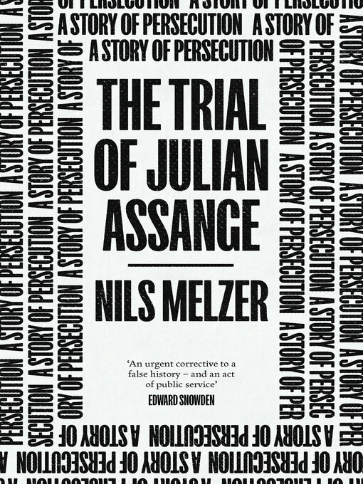 Title details for The Trial of Julian Assange by Nils Melzer - Available